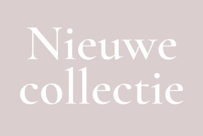 Nieuwe collectie
