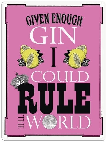 Metal Gin Rule the World Sign