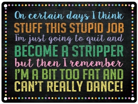 Stripper Metal Sign