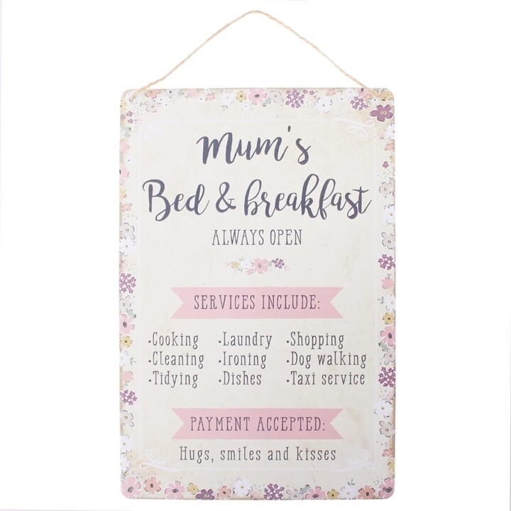 Mum Bed and Breakfast Sign