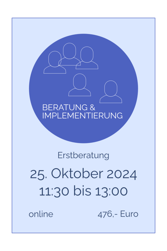 Beratungs-Erstgespräch online: 25. Oktober 2024, 11:30 bis 13:00