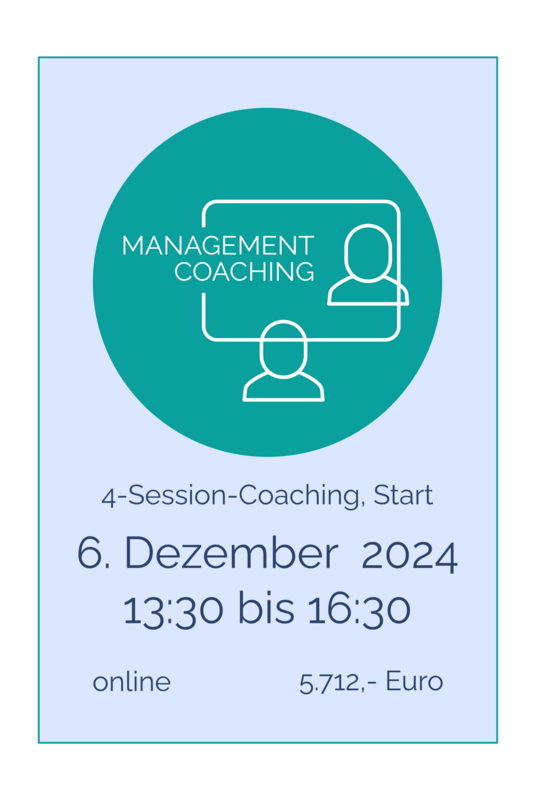 Management Coaching 4 Sessions je 3 Stunden online, Start am 6. Dezember 2024, 13:30 bis 16:30