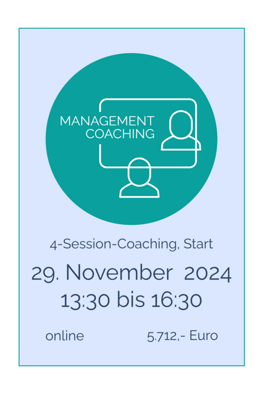 Management Coaching 4 Sessions je 3 Stunden online, Start am 29. November 2024, 13:30 bis 16:30