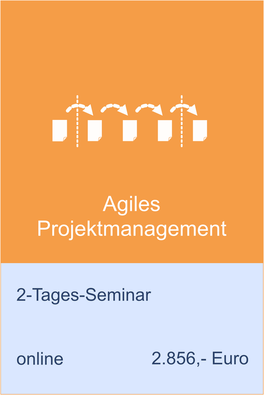 Agiles Projektmanagement Online 2-Tages-Seminar Agiles Projektmanagement Online 2-Tages-Seminar
