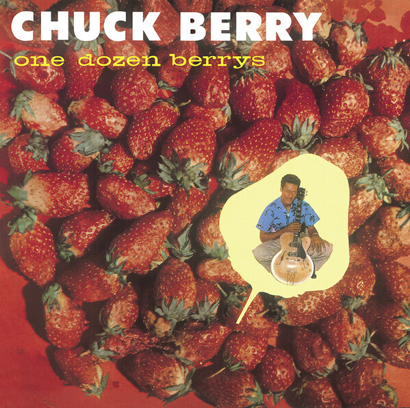 Chuck Berry - One Dozen Berrys (1958)