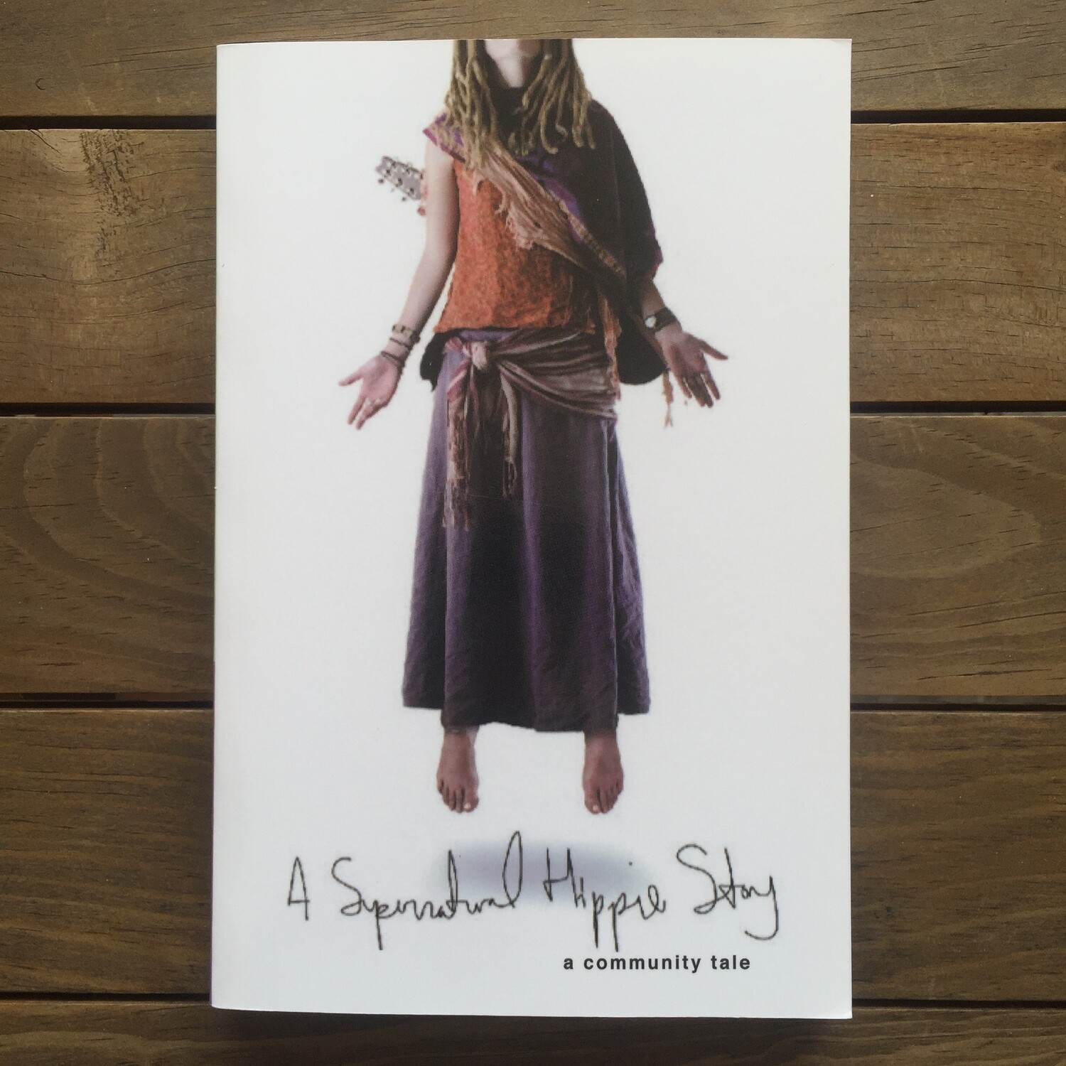 A Supernatural Hippie Story: A Community Tale - C. O&#39;Maonaigh (LIBRO)