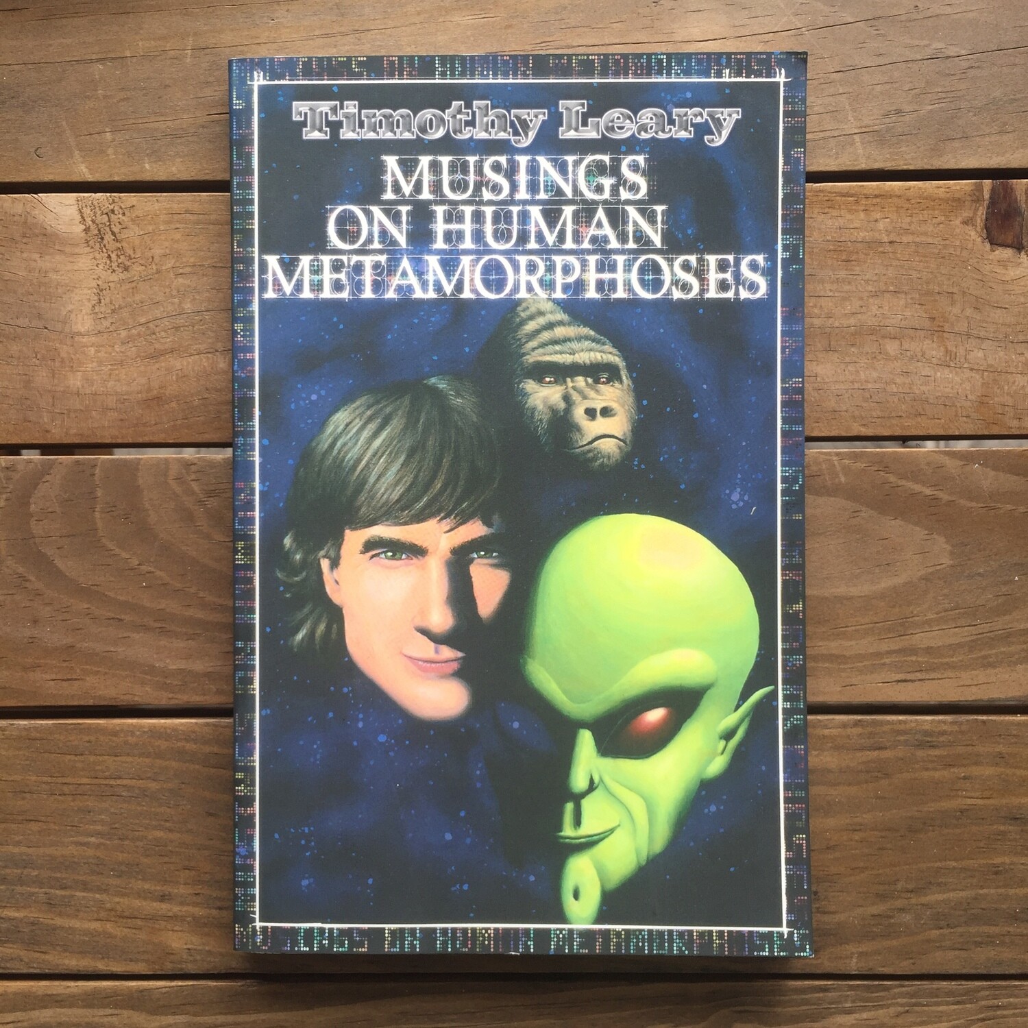 Musings on Human Metamorphoses - Timothy Leary (LIBRO)