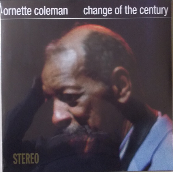 Ornette Coleman - Change of the Century (1960)