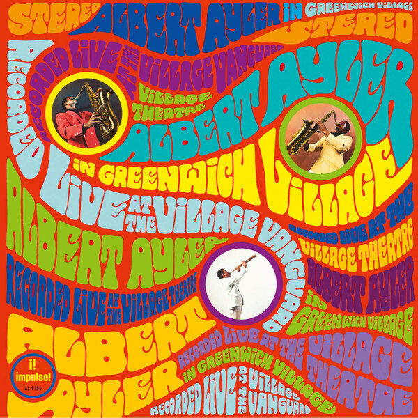 Albert Ayler - In Greenwich Village (1967)