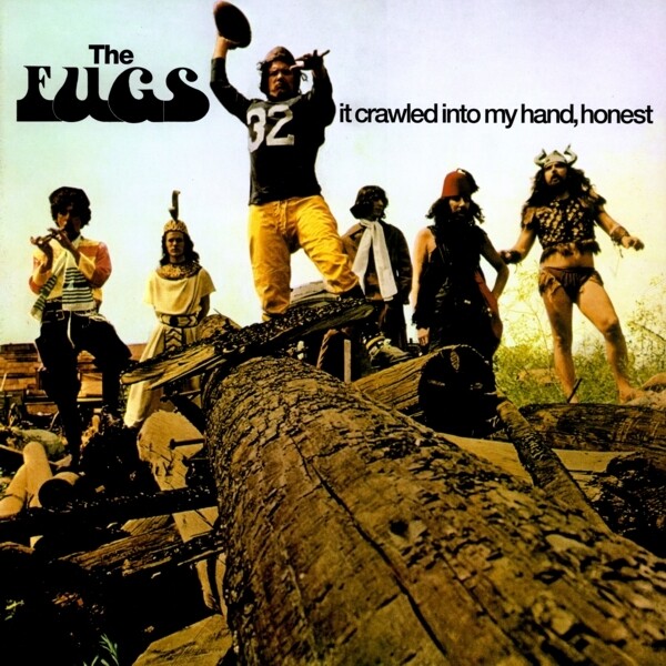 The Fugs - It Crawled into My Hand, Honest (1968)