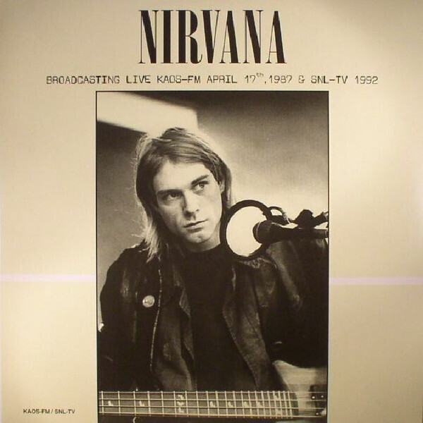 Nirvana - Live KAOS-FM &amp; SNL-TV (2005)
