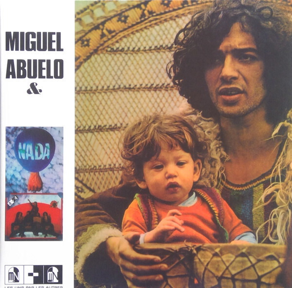 Miguel Abuelo &amp; Nada - Miguel Abuelo &amp; Nada (1975)