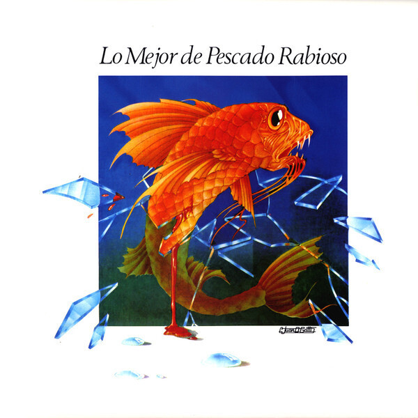 Pescado Rabioso - Lo Mejor de Pescado Rabioso (1976)