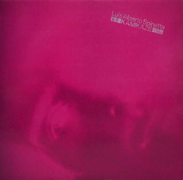 Luis Alberto Spinetta - Kamikaze (1982)
