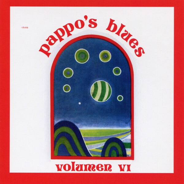 Pappo&#39;s Blues - Volumen VI (1975)