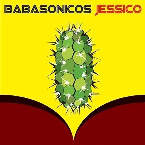Babasonicos - Jessico (2001)