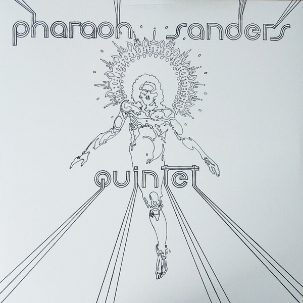 Pharaoh Sanders Quintet - Pharaoh Sanders Quintet (1965)