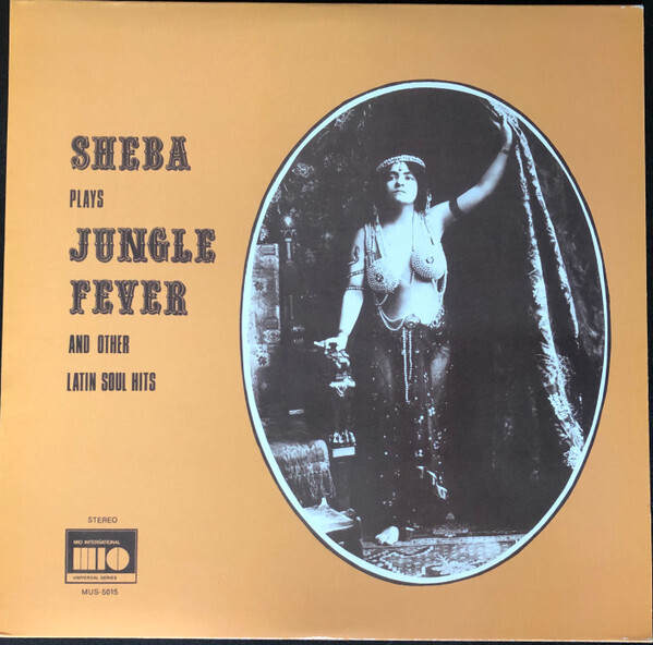 Sheba - Plays Jungle Fever and Other Latin Soul Hits (1972)