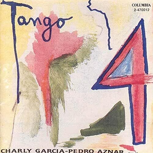 Charly Garcia &amp; Pedro Aznar - Tango 4 (1991)