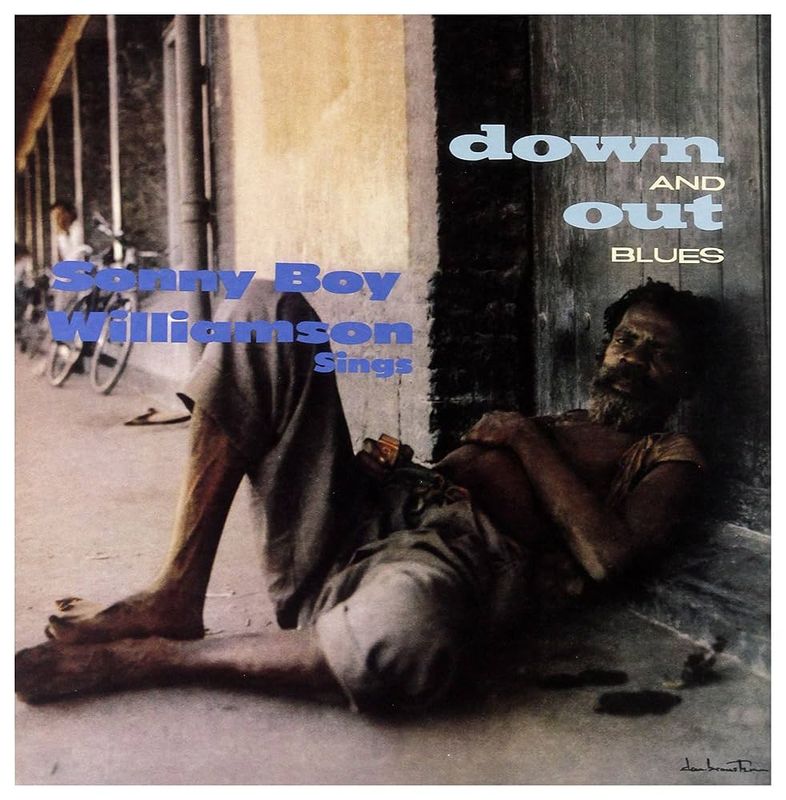 Sonny Boy Williamson - Sings Down and Out Blues (1959)