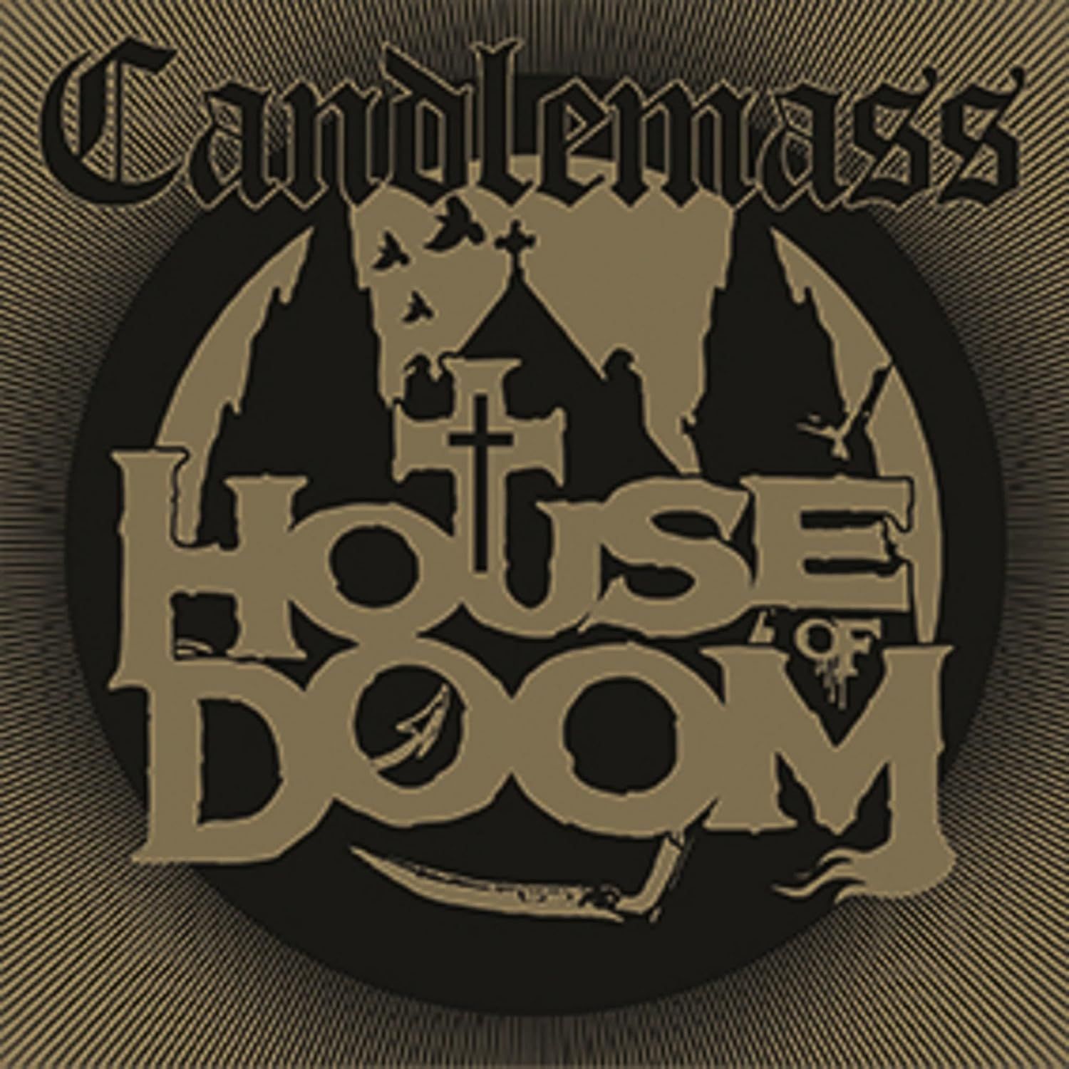 Candlemass - House of Doom (2018)