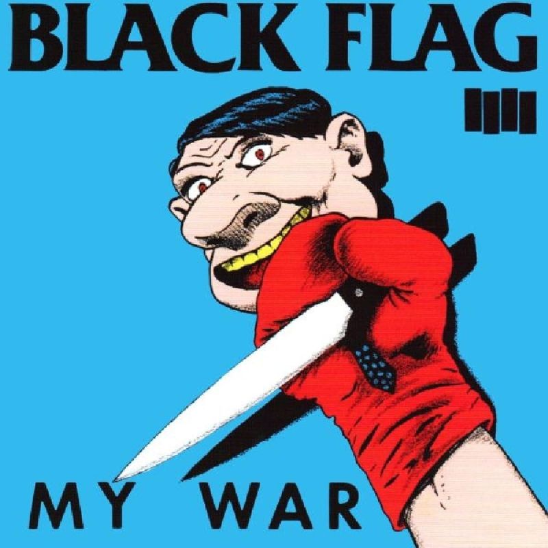 Black Flag - My War (1984)