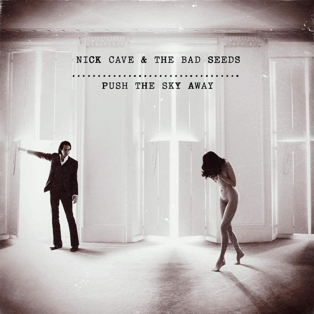 Nick Cave &amp; The Bad Seeds - Push the Sky Away (2013)