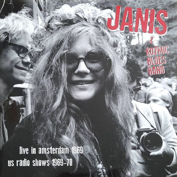 Janis &amp; Kozmic Blues Band - Live in Amsterdam 1969 (2016)