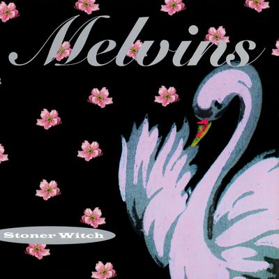 Melvins - Stoner Witch (1994)