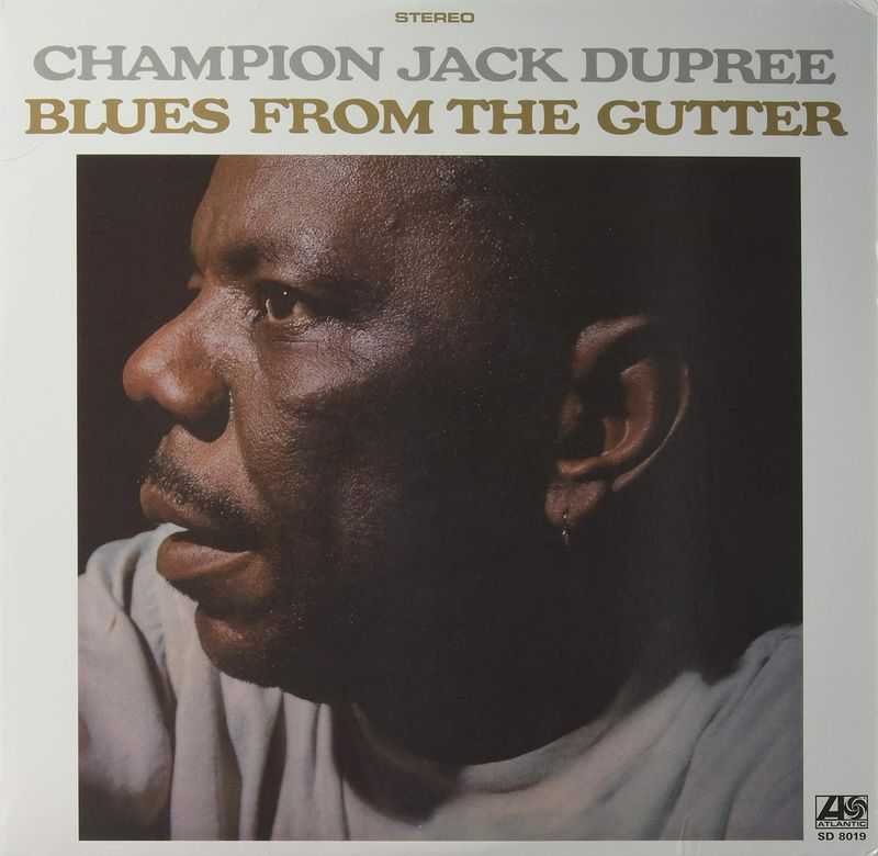 Champion Jack Dupree - Tales from the Gutter (1958)