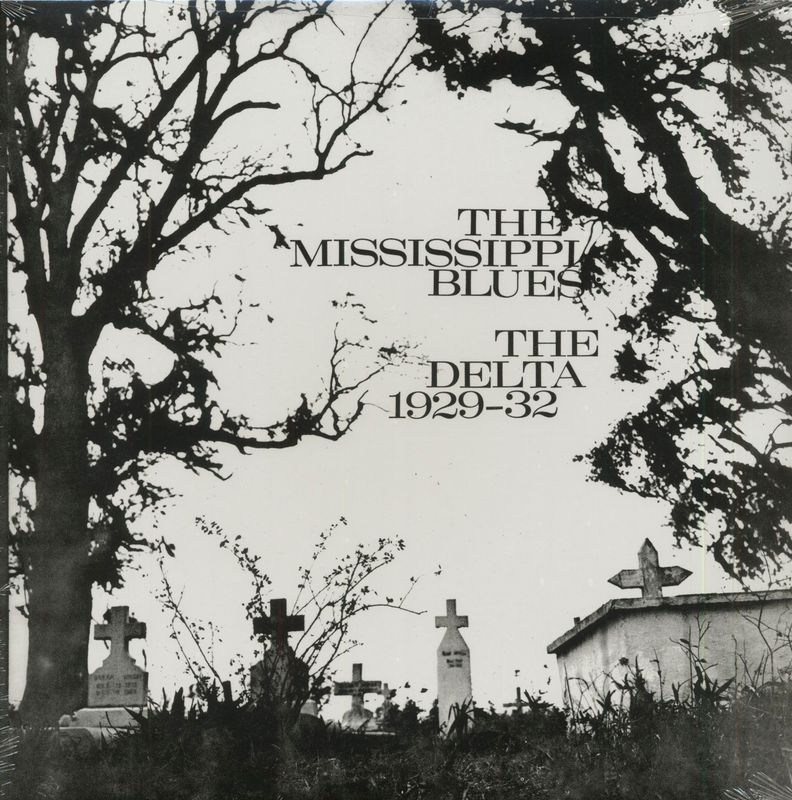 Varios Artistas - Delta Mississippi Blues 1929-1932 (1965)