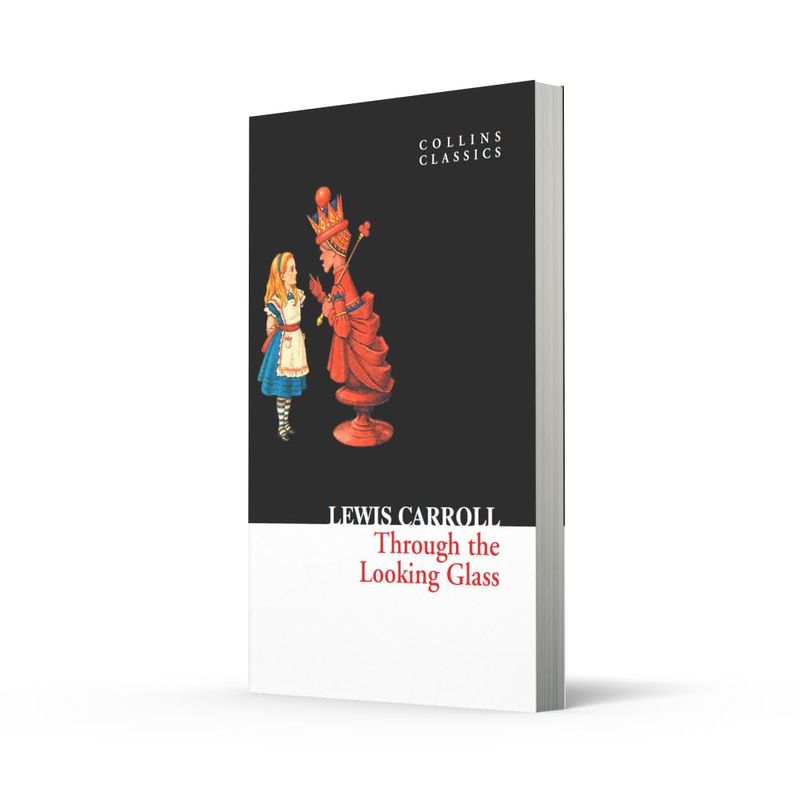 Through the Looking Glass - Lewis Carroll (LIBRO)