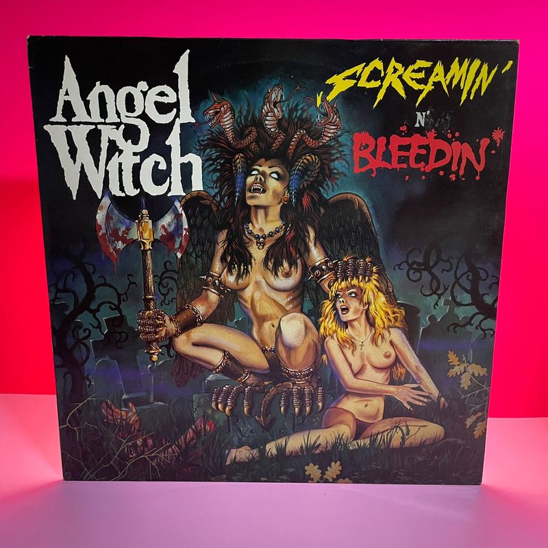 Angel Witch - Screamin' n' Bleedin' (1985)