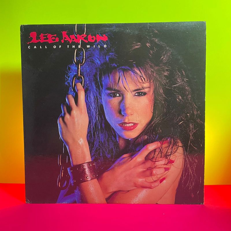 Lee Aaron - Call of the Wild (1985)