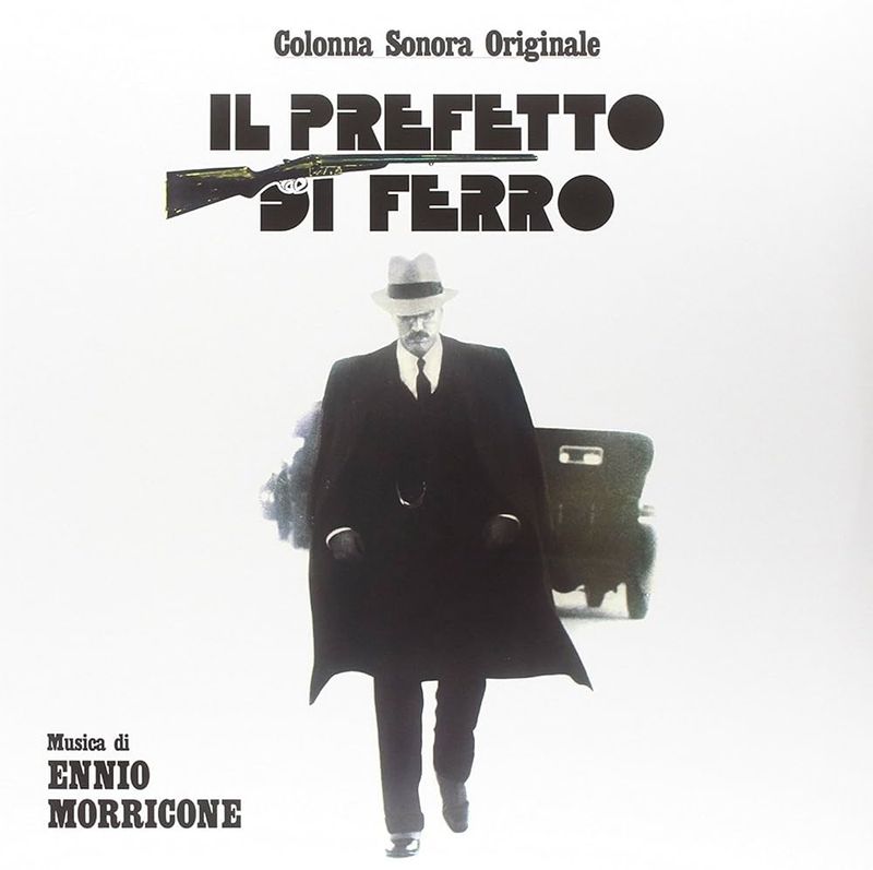 Ennio Morricone - Il prefetto di ferro (Soundtrack) (1977)