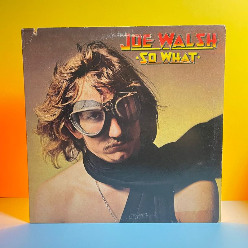 Joe Walsh - So What (1974)