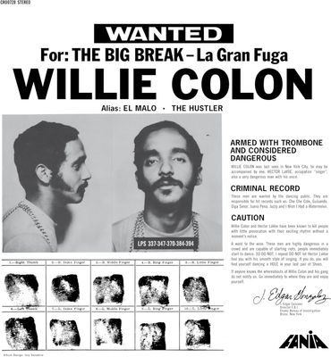 Willie Colon - Wanted by FBI/The Big Break - La gran fuga (1970)