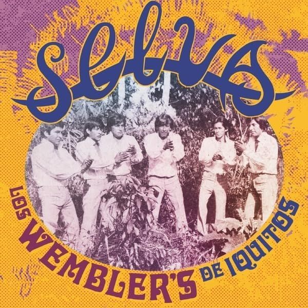 Los Wembler's de Iquitos - Selva (2025)
