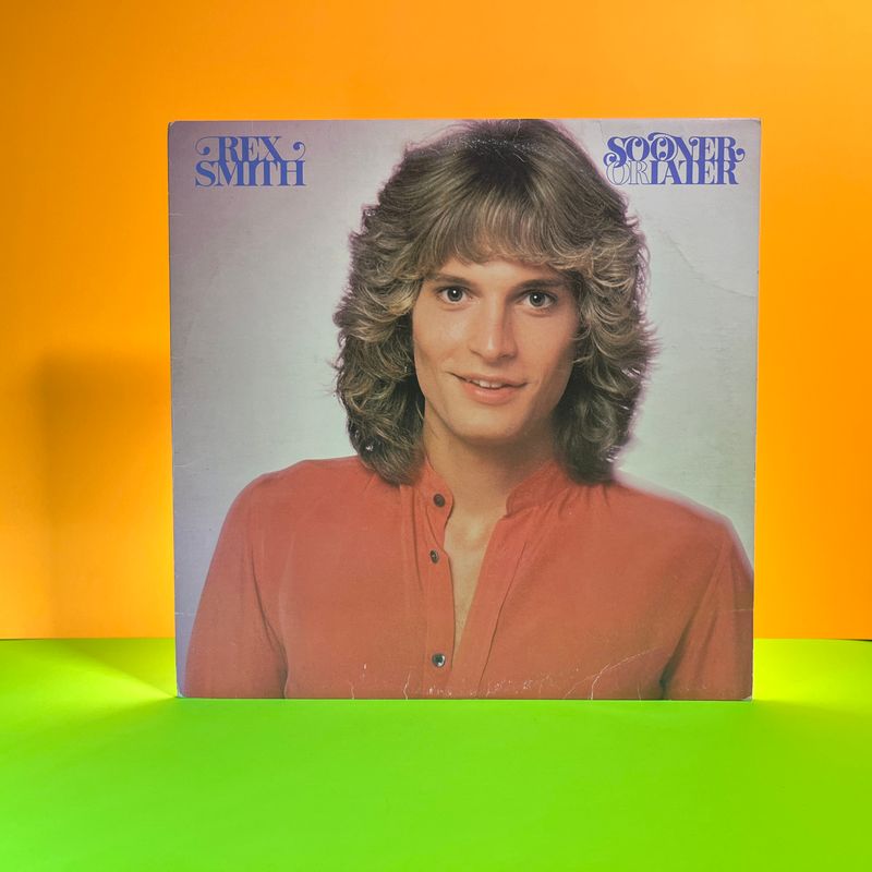 Rex Smith - Sooner or Later (1979)