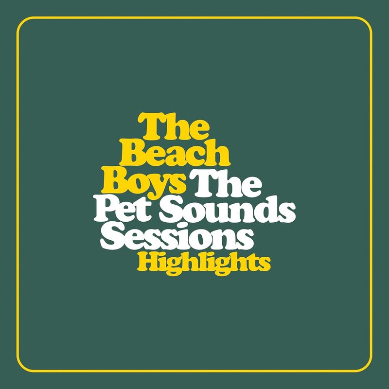 The Beach Boys - The Pet Sounds Sessions Highlights (2026) 2LP