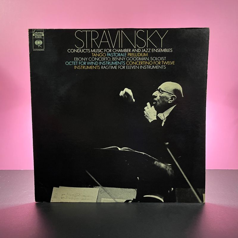 Stravinsky - Stravinsky Conducts Music for Chamber and Jazz Ensembles (1971)