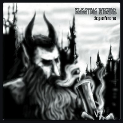 Electric Wizard - Dopethrone (2000)