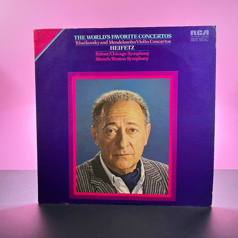 Jascha Heifetz - The World's Favorite Concertos: Tchaikovsky and Mendelssohn Violin Concertos (1972)