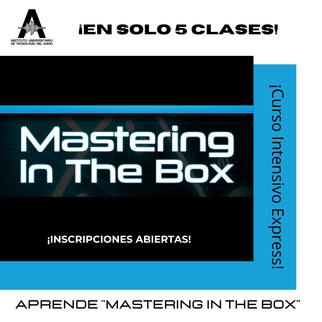 Curso Intensivo Express &quot;Mastering in the Box&quot;