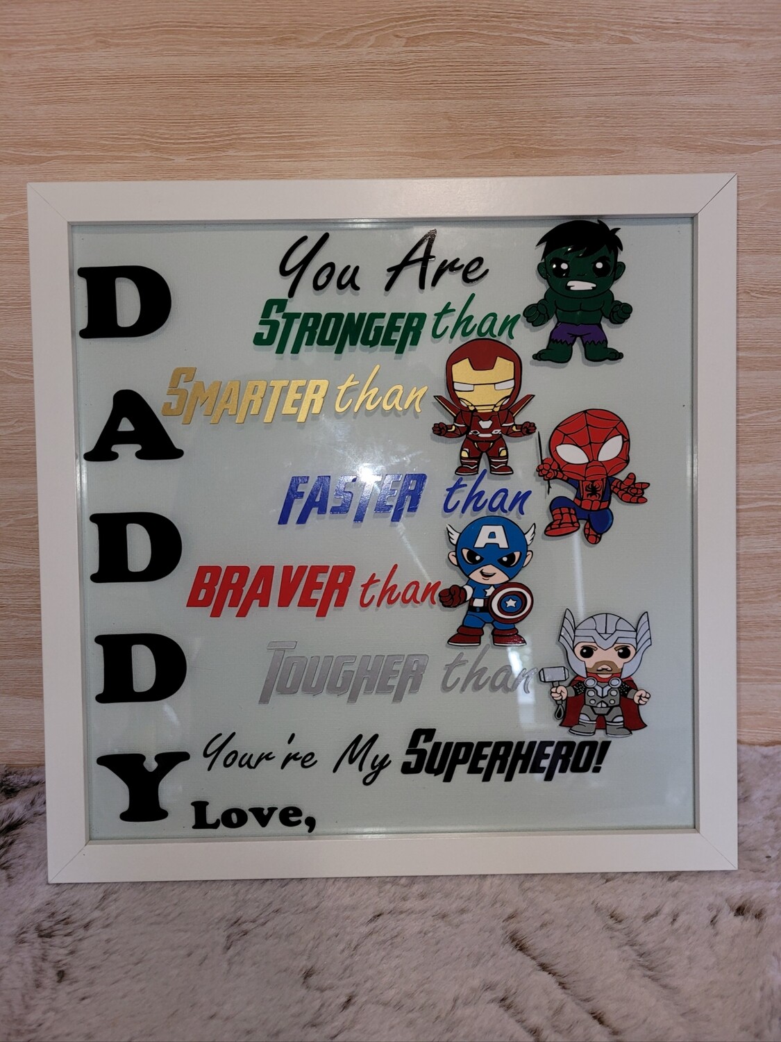 You,re our Superhero Frame
