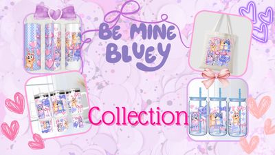 Be Mine Bluey Collection