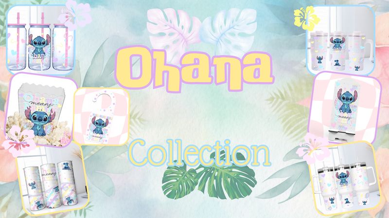Ohana Collection