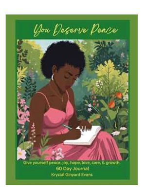You Deserve Peace Self-Care Journal