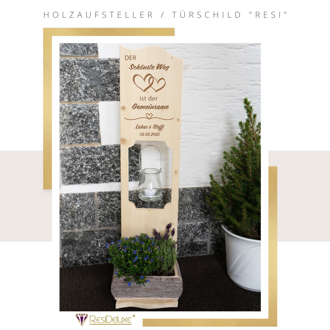 Holzaufsteller &quot;RESI&quot; (Modell: Der schönste Weg)