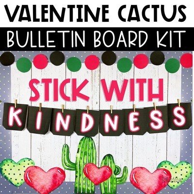 Valentine's Day Bulletin Board or Door Decor - Cactus Theme